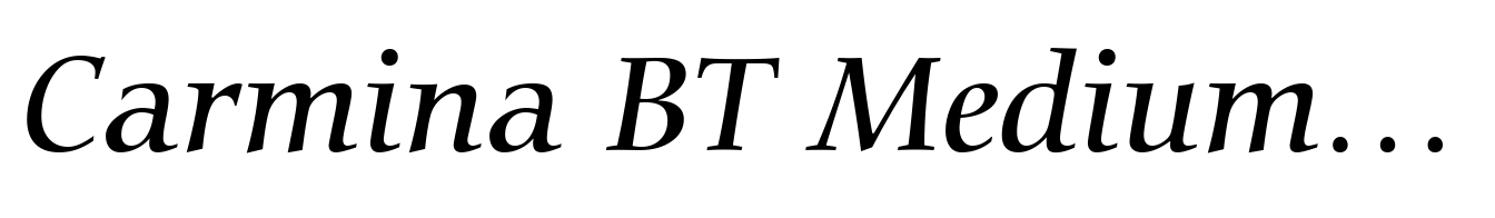 Carmina BT Medium Italic